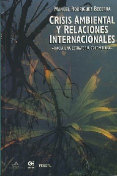 Crisis ambiental y relaciones internacionales