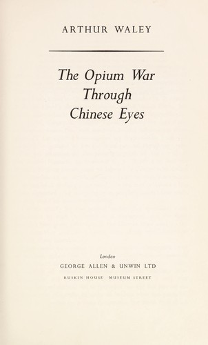 The Opium War through Chinese eyes