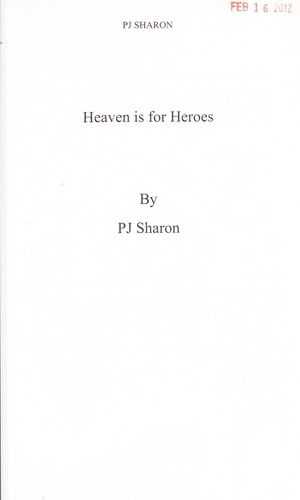 Heaven is for heroes