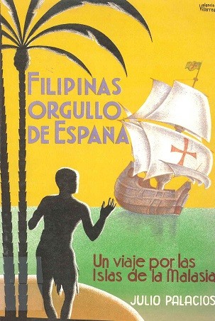 Filipinas, orgullo de España
