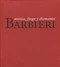 Barbieri música, fuego y diamantes