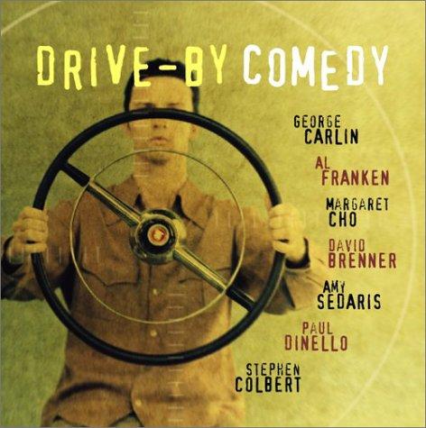 Drive-by Comedy