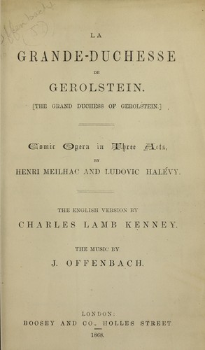 La grande-duchesse de Ge rolstein =