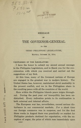 Message of Governor-general Francis Burton Harrison to the Third Philippine legislature, delivered October 16, 1914