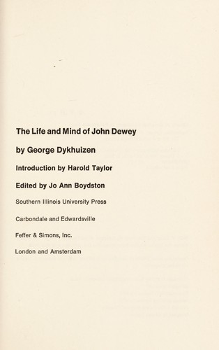 The life and mind of John Dewey