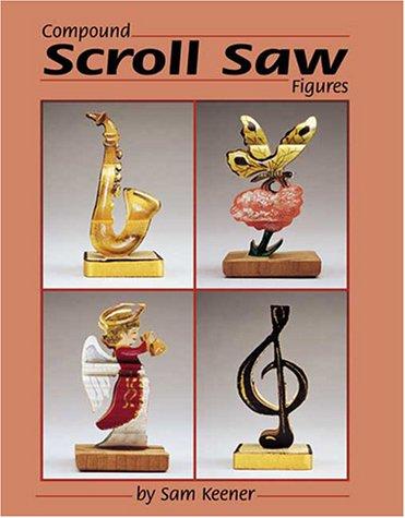 128 Compound Scroll Saw Patterns