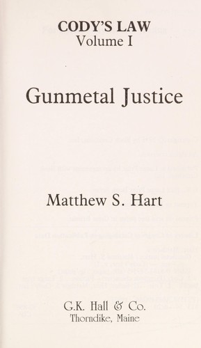 Gunmetal justice