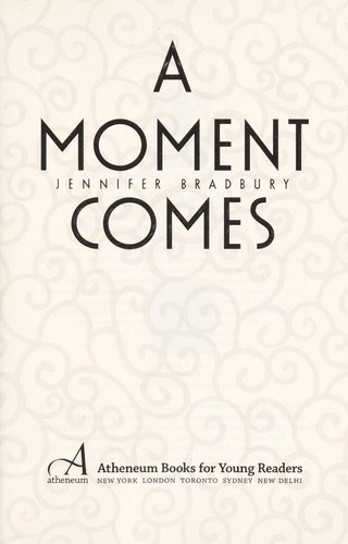 A moment comes