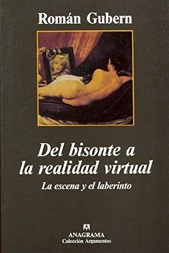 Del bisonte a la realidad virtual