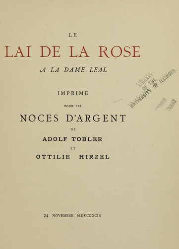 Le lai de la rose a   la dame leal