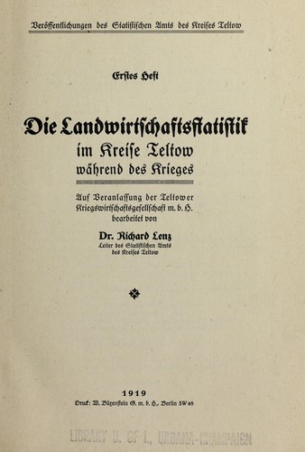 Die Landwirtschaftsstatistik im Kreise Teltow wa hrend des Krieges