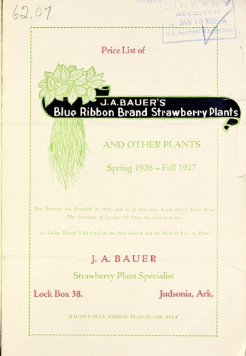 Price list of J.A. Bauer's blue ribbon brand strawberry plants and other plants