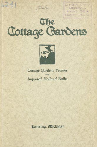 Cottage Gardens peonies and imported Holland bulbs