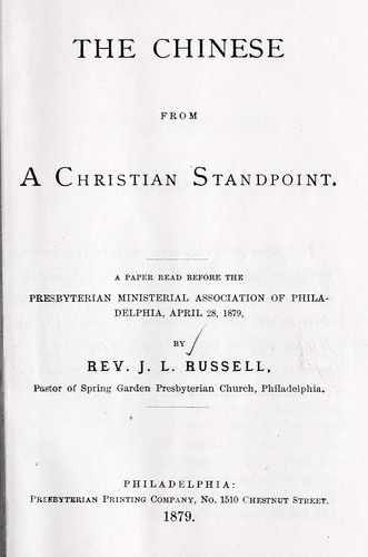 The Chinese from a Christian standpoint ...