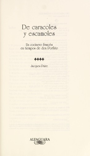 De caracoles y escamoles