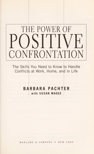 The power of positive confrontation