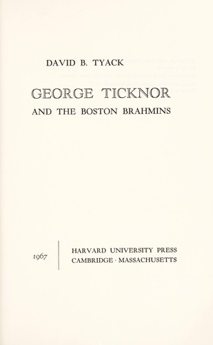 George Ticknor and the Boston Brahmins