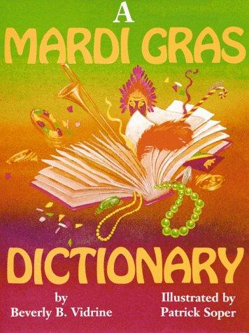 A Mardi Gras dictionary