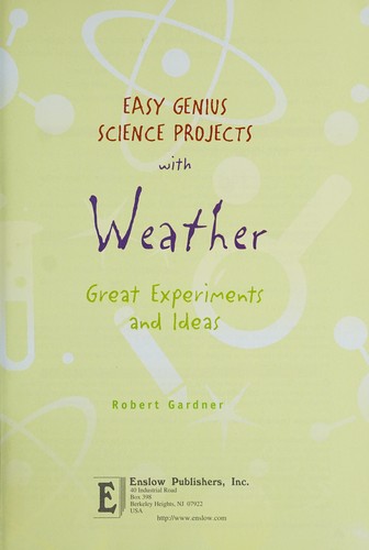 Easy genius science projects with weather