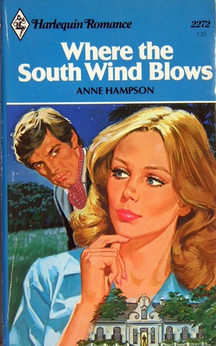 Where the South Wind Blows (Harlequin Romance)