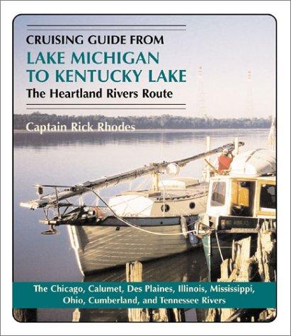 Cruising guide from Lake Michigan to Kentucky Lake