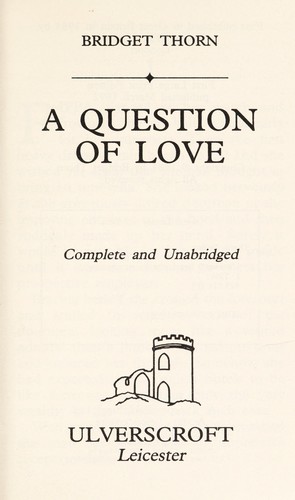 A Question of Love
