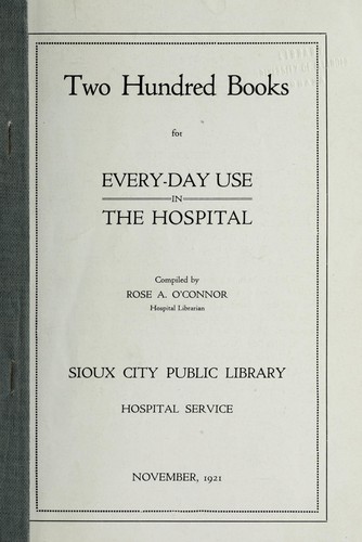 Two hundred books for every-day use in the hospital