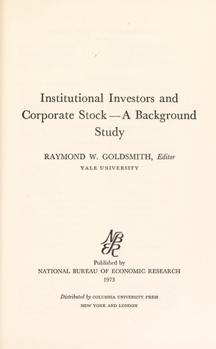 Institutional investors and corporate stock--a background study