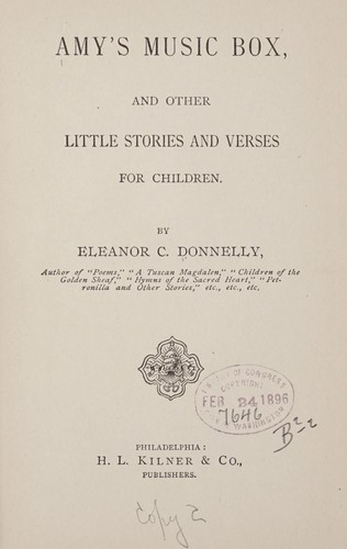 Amy's music box, and other little stories and verses for children