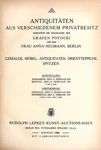 Antiquit©Þten aus verschiedenem Privatbesitz, darunter die Nachl©Þsse des Grafen Potocki und der Frau Anna Neumann, Berlin