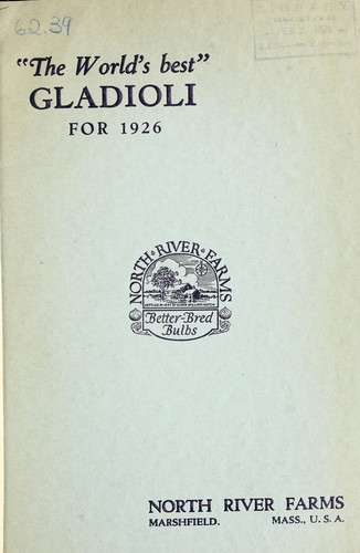 "The world's best" gladioli for 1926