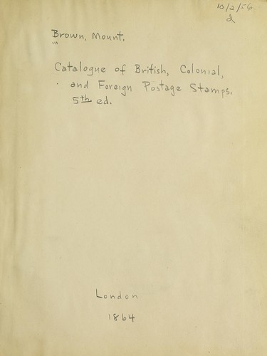 Catalogue of British, colonial, and foreign postage stamps