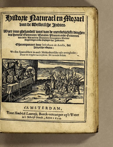 Historie naturael en morael van de Westersche Indien