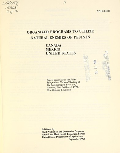 Organized programs to utilize natural enemies of pests in Canada, Mexico, United States