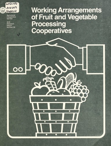 Working arrangements of fruit and vegetable processing cooperatives