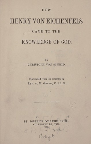 How Henry von Eichenfels came to the knowledge of God