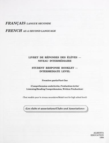 Fran©ʻcais langue seconde, livret de r©Øeponses des ©Øel©Łeves, niveau interm©Øediaire