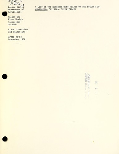 A list of the reported host plants of the species of Anastrepha (Diptera : Tephritidae)