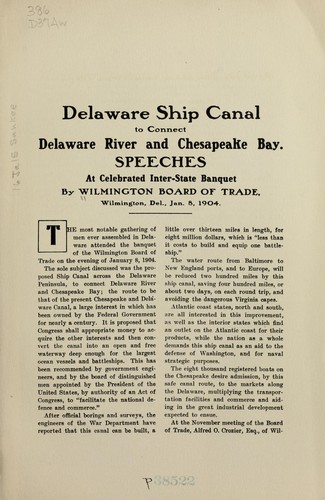 Delaware Ship Canal, to connect Delaware River and Chesapeake Bay