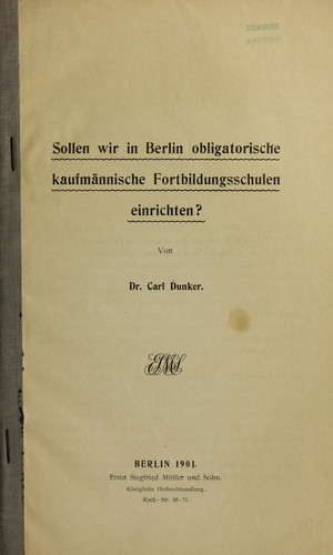 Sollen wir in Berlin obligatorische kaufma nnische fortbildungsschulen einrichten?