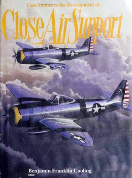Case studies in the development of close air support