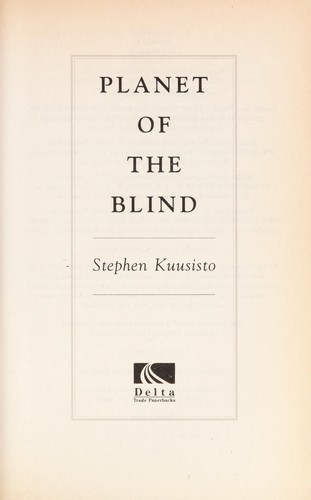 Planet of the blind