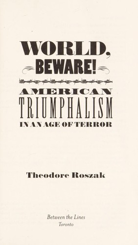 World, beware!
