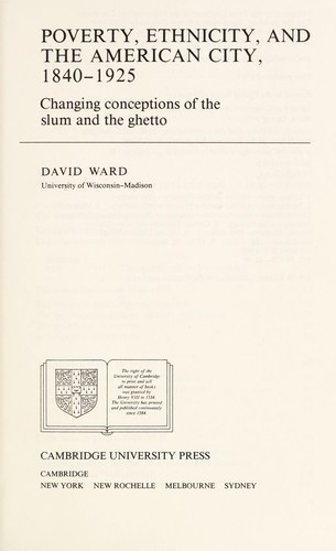 Poverty, ethnicity, and the American city, 1840-1925