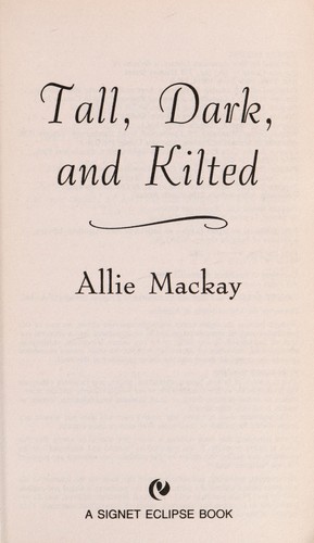 Tall, dark and kilted
