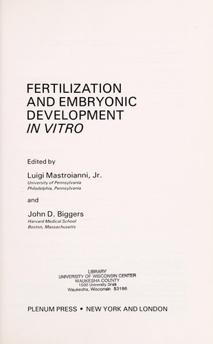 Fertilization and embryonic development in vitro