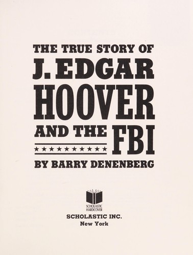 The true story of J. Edgar Hoover and the FBI