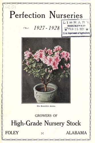 Perfection Nurseries, growers of high-grade nursery stock