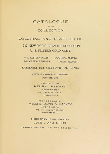 Catalogue of the collection of colonial and state coins ...