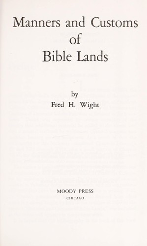 Manners and Customs of Bible Lands